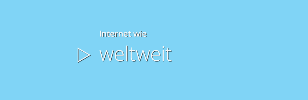 Blaue Textgrafik mit der Aufschrift „Internet wie weltweit“